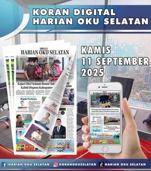 HARIAN OKU SELATAN, KAMIS 11 SEPTEMBER 2025
