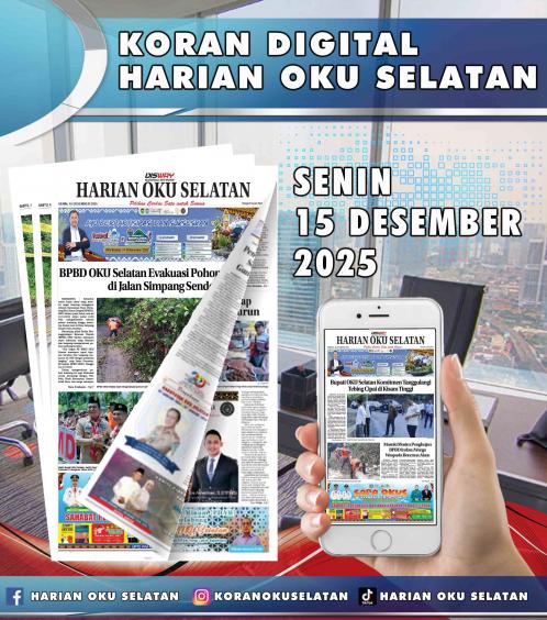 HARIAN OKU SELATAN, SENIN 15 DESEMBER 2025