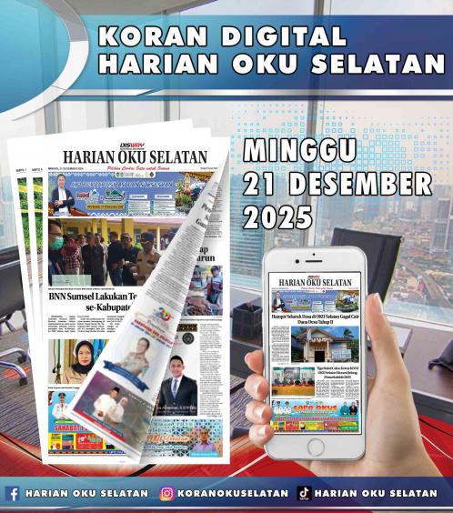 HARIAN OKU SELATAN, MINGGU 21 DESEMBER 2025