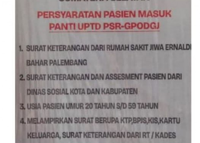 Masuk Panti ODGJ Tak Bisa Sembarangan, Ini Syarat Ketat dari Dinsos Sumsel