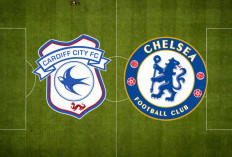 Chelsea Tantang Cardiff di Perempat Final Carabao Cup, Siap Uji Konsistensi