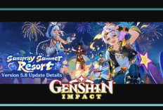 Genshin Impact 5.8 Resmi Dirilis: Ineffa Hadir, Area Baru, Skin, dan Fitur Tambahan!