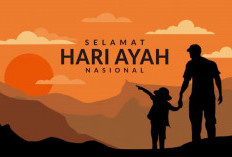 Mengulas Sejarah dan Makna Hari Ayah Nasional 2025