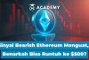 Sinyal Bearish Ethereum Menguat, Benarkah Bisa Runtuh ke $500?